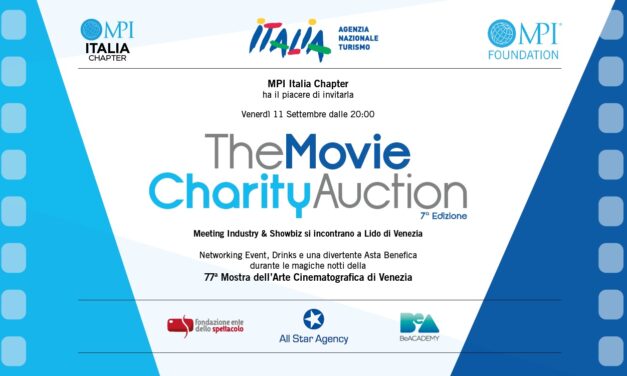 The Movie Charity Auction 2020: ENIT ed MPI Italia promuovono un’asta di beneficenza al Festival del Cinema di Venezia per sostenere la meeting industry