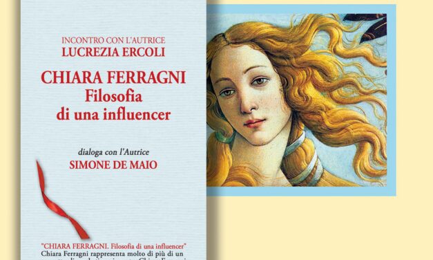 Libri, “Chiara Ferragni. Filosofia di una influencer” di Lucrezia Ercoli