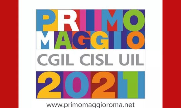 Primo maggio: Cgil, Cisl, Uil ‘L’Italia Si Cura con il lavoro’