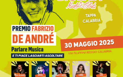 Premio De André 2025: svelati i dieci artisti calabresi che si esibiranno nella finale regionale il 30 maggio a Reggio Calabria al Big Easy Music Club